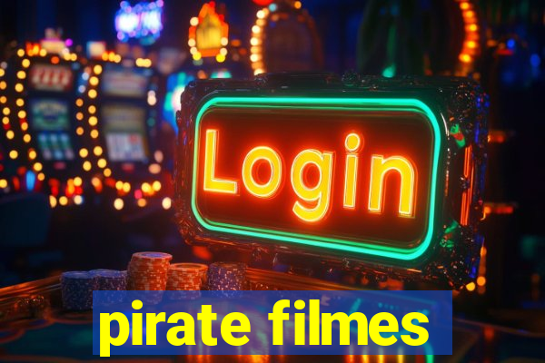 pirate filmes